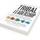 Tribal Leadership Dave LOGAN